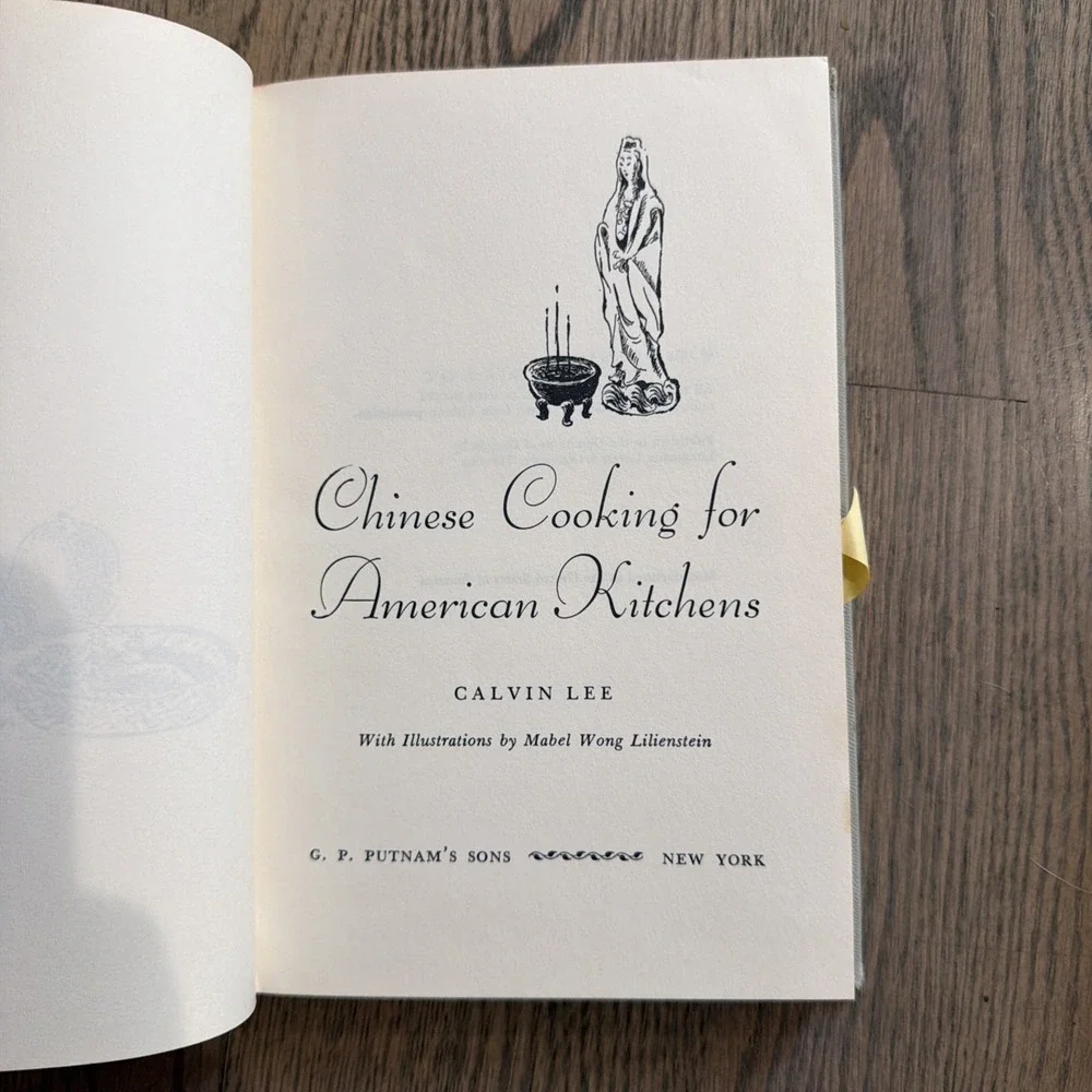 Calvin Lee's Chinese Cooking For American Kitchens 1958